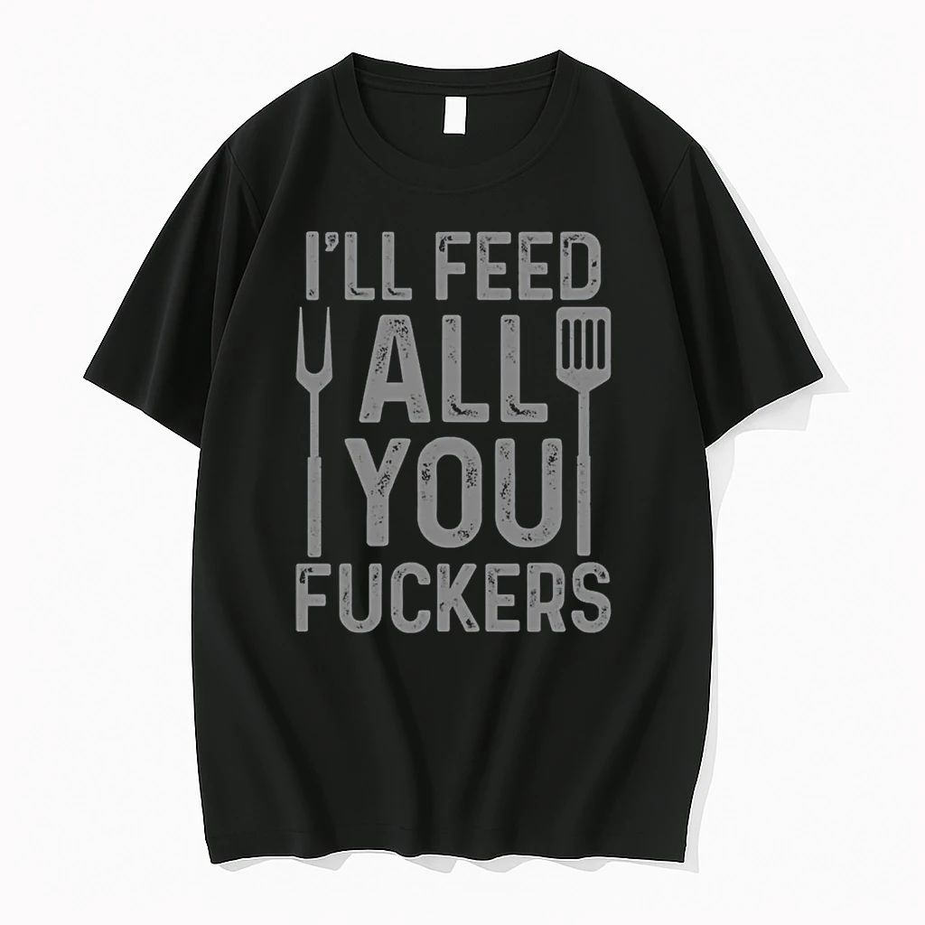 Chef Ill Feed All You Fckers Funny Bbq Grilling Cook Shirts