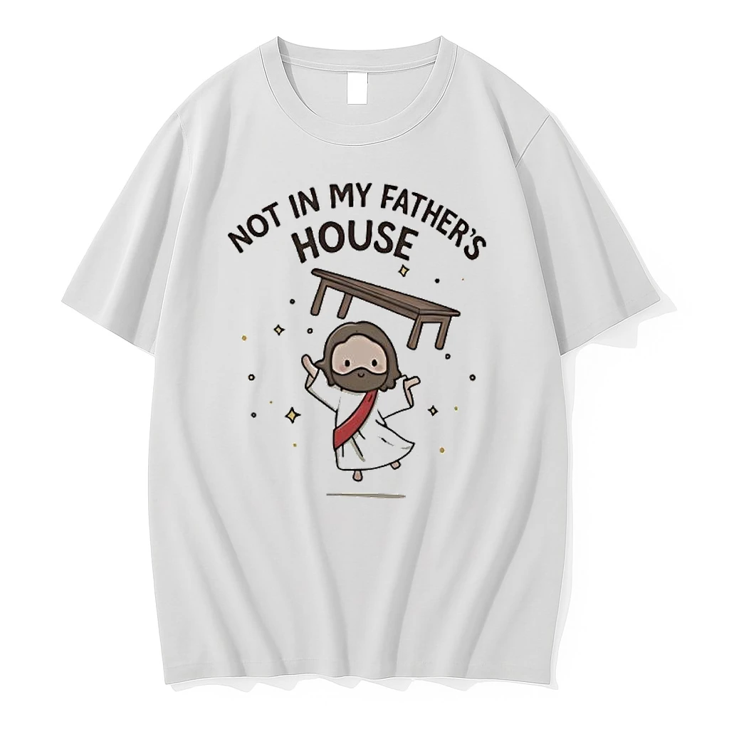 Chibi Jesus Christ Not In My Fathers House Shirts