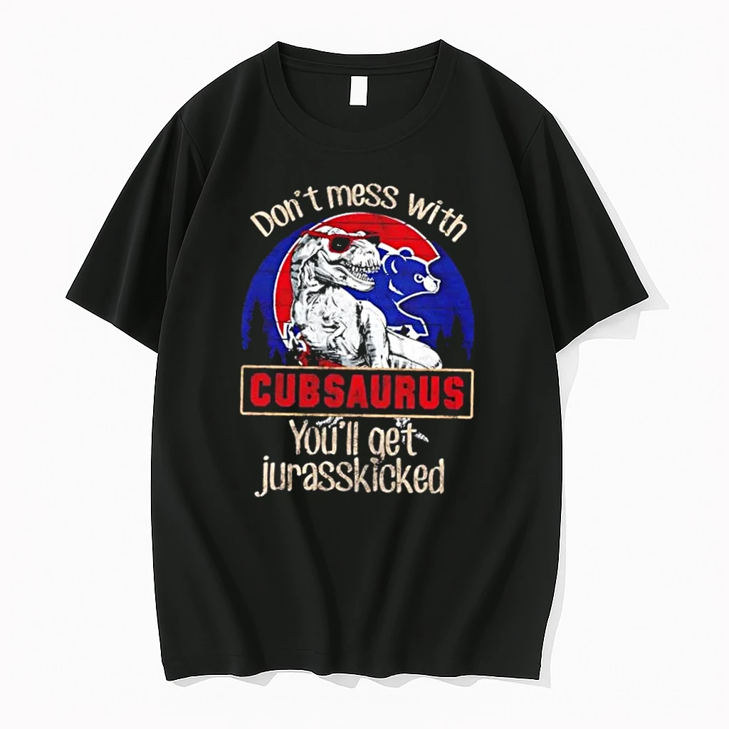 Chicago Cubs Dont Mess With Cubsaurus Youll Get Jurasskicked Shirts