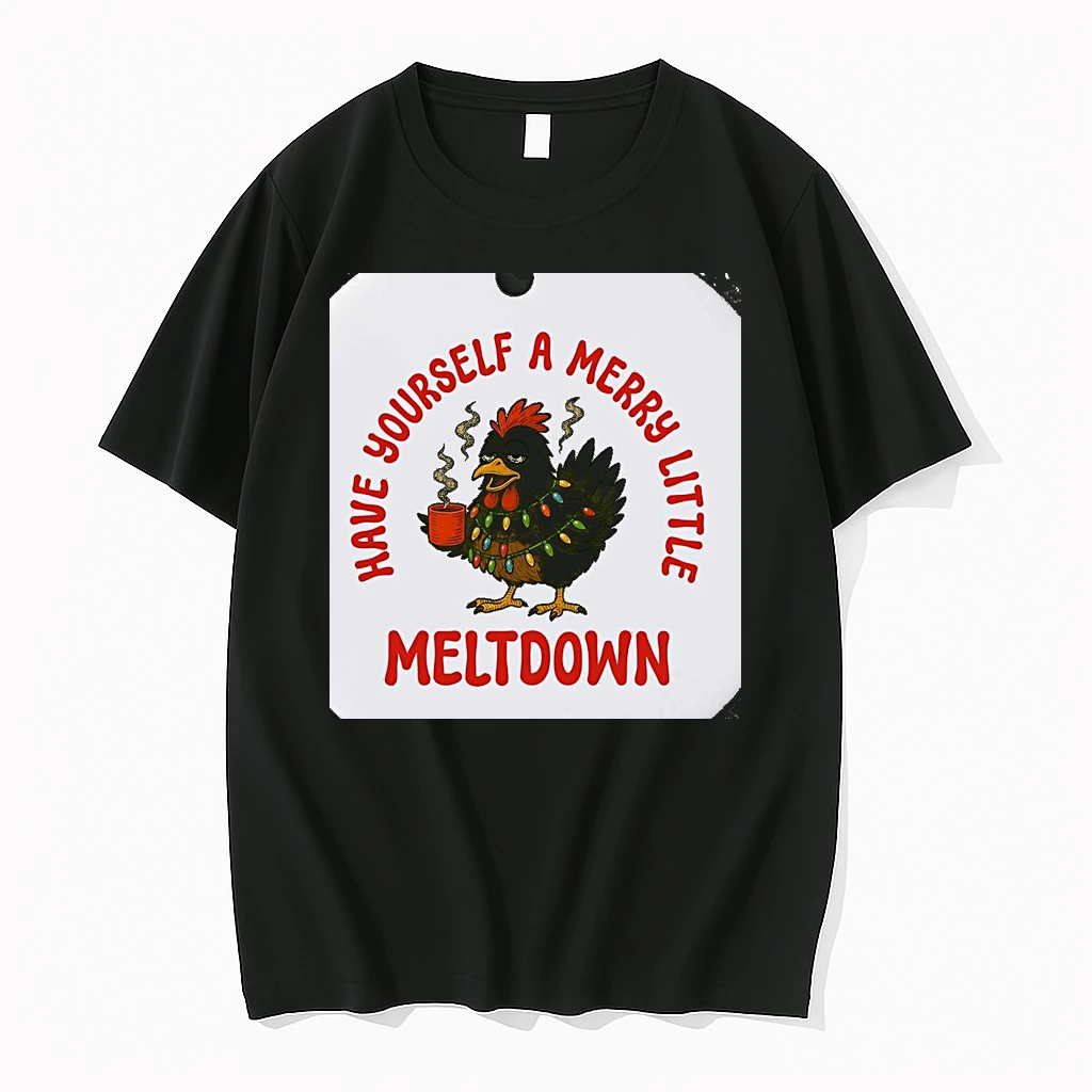 Chicken Have Yourself A Merry Little Meltdown Christmas Christmas Shirts