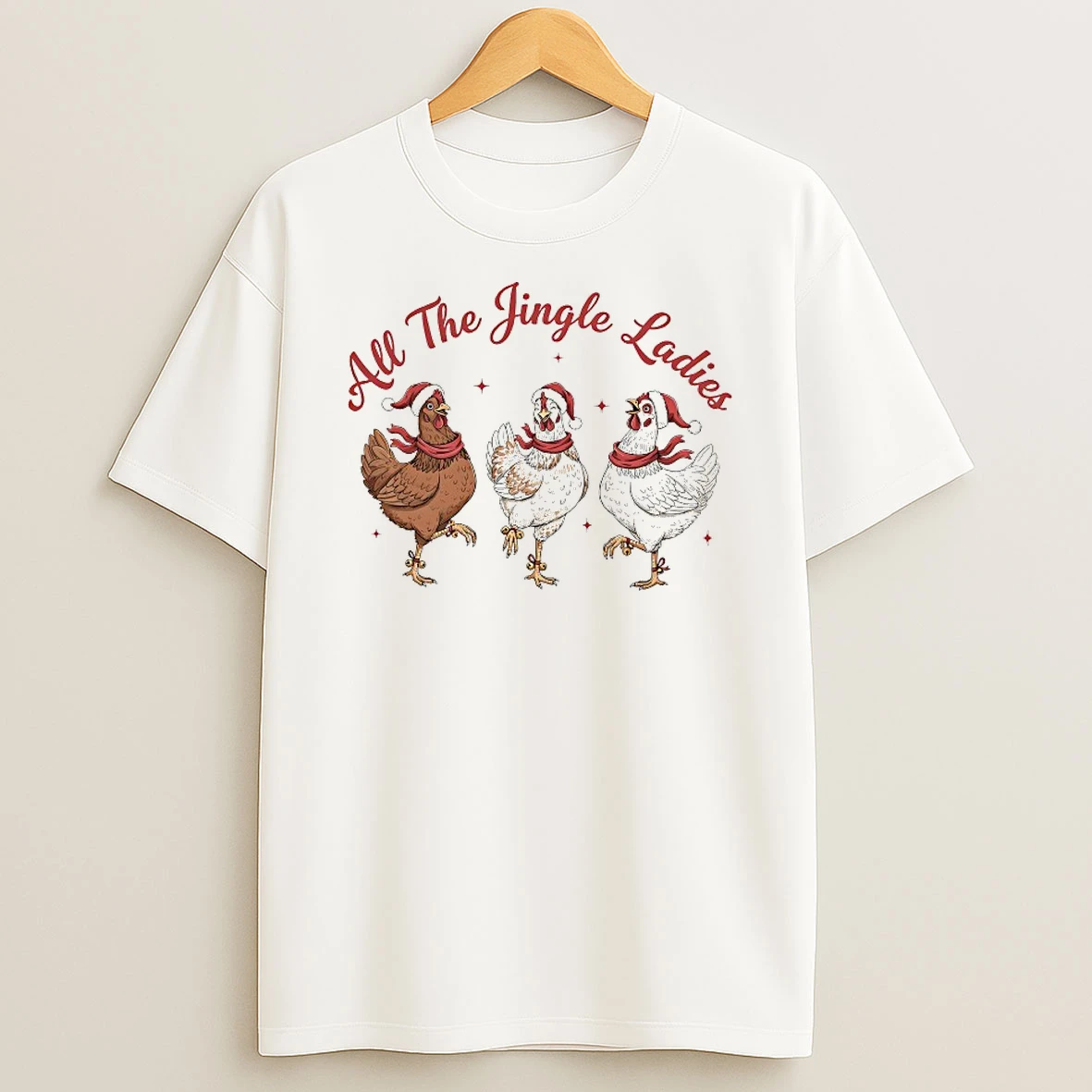 Chickens All The Jingle Shirts