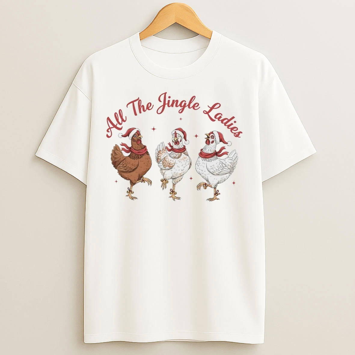 Chickens All The Jingle T Shirts