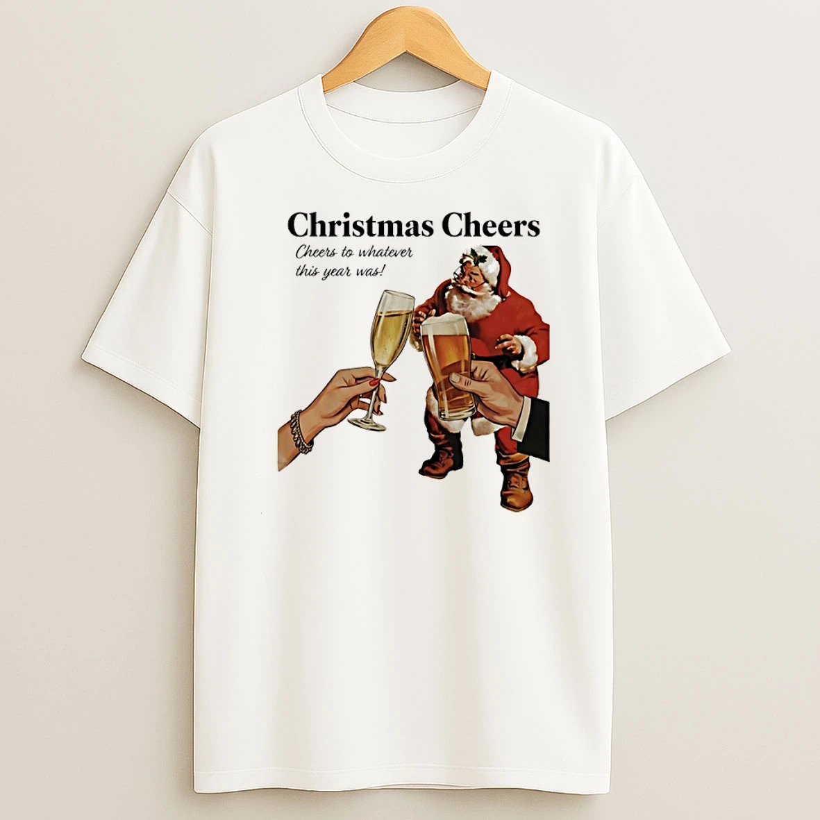 Christmas Cheers Santa Beer Cheers To Whatever This Year Was Shirts