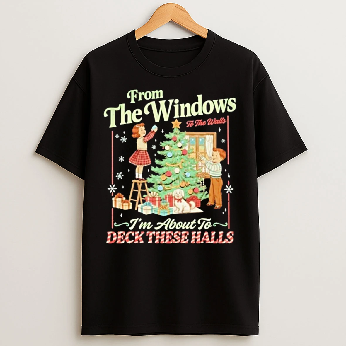Christmas From The Windows To The Walls 2025 T Shirts
