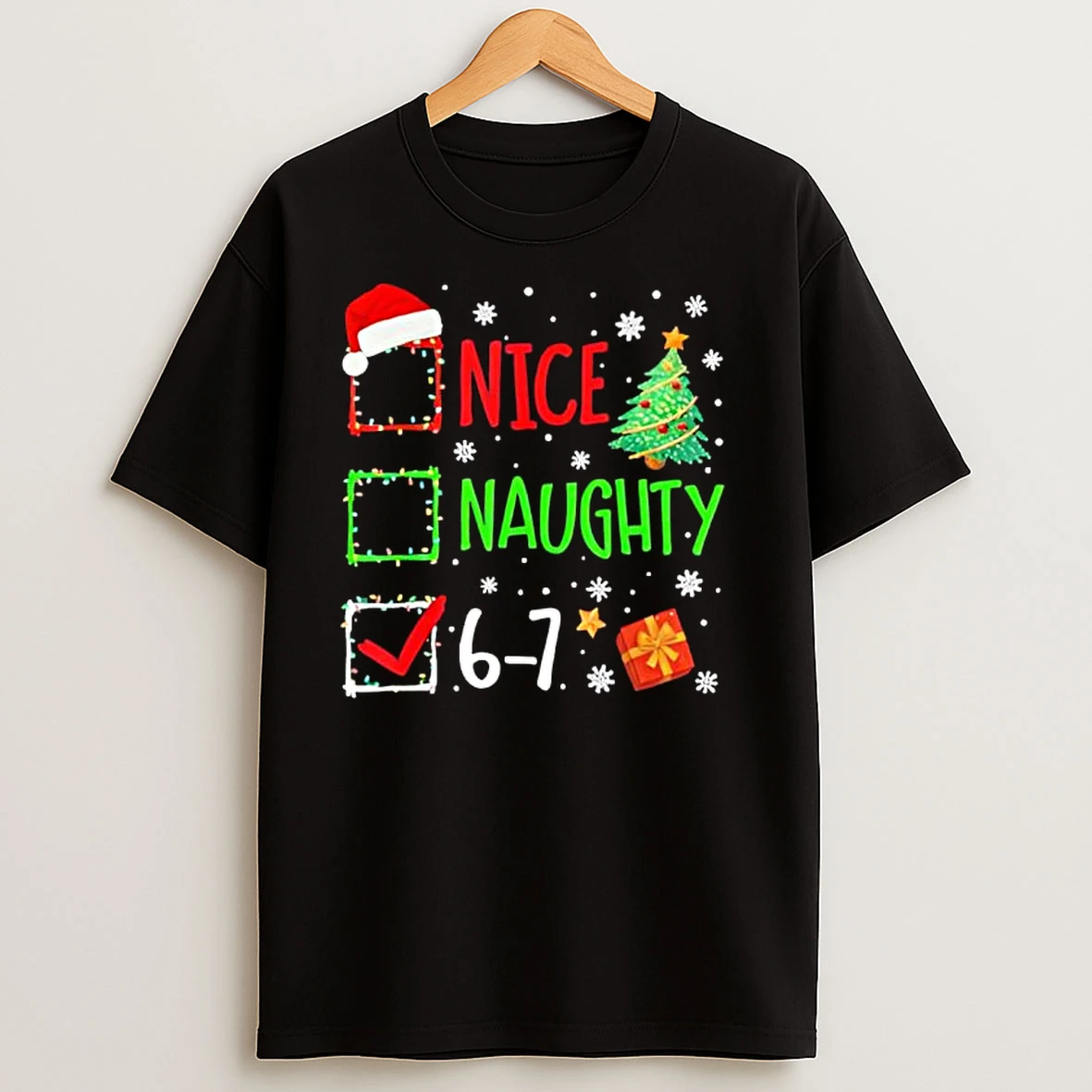 Christmas Nice Naughty 67 Brainrot Funny 6 7 Meme Slang T Shirts