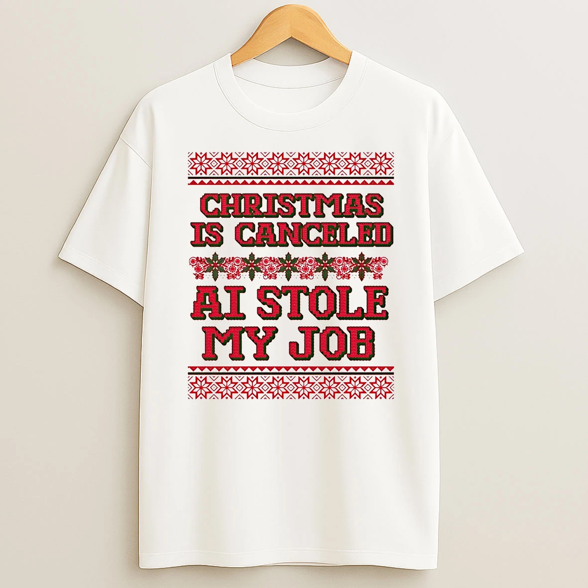 Christmas Is Cancel Ai Stole My Job Shirts