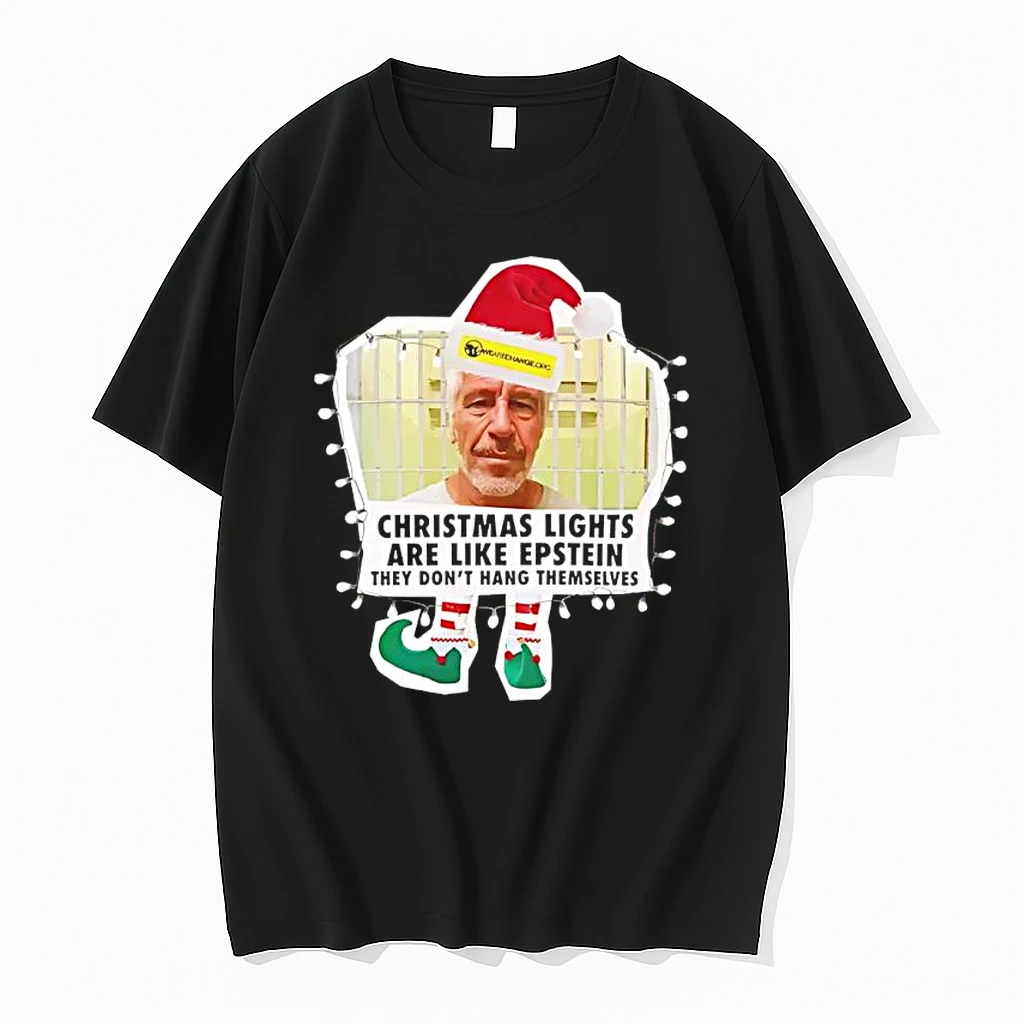Christmas Lights Are Like Epstein They Dont Hang Themselves Shirts