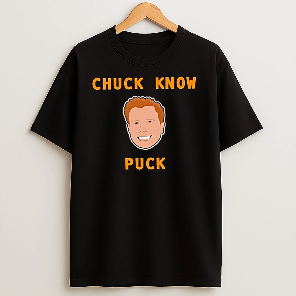 Chuck Know Puck Graphic T Shirts
