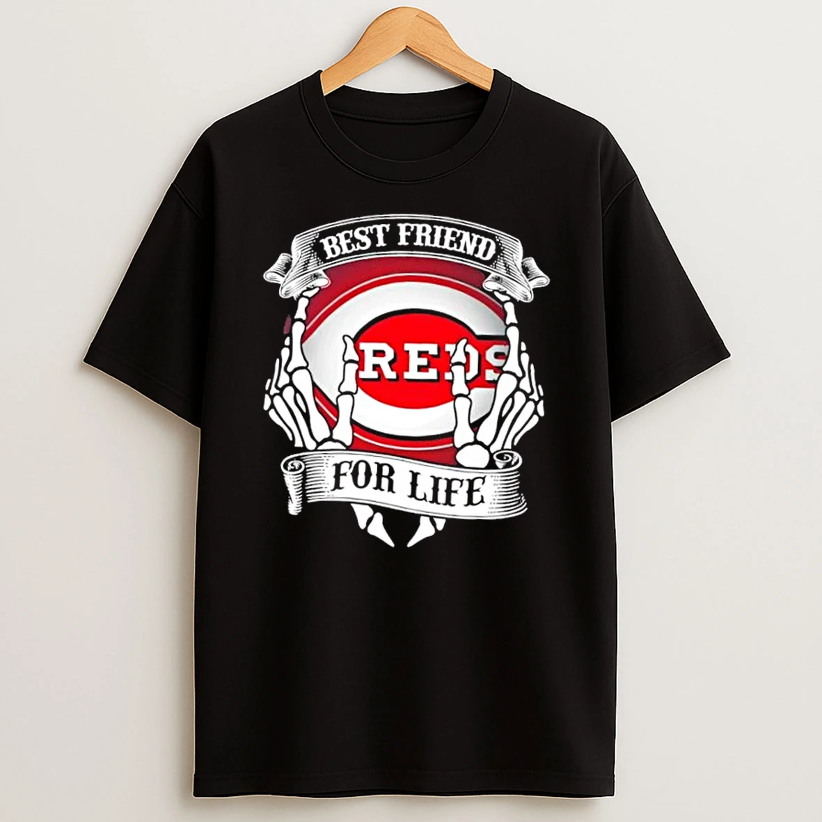 Cincinnati Reds Baseball Best Friend For Life Hands Bones Shirts