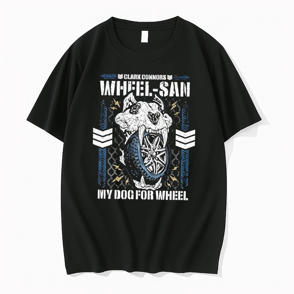 Clark Connors Wheel San My Dog For Wheel Shirts