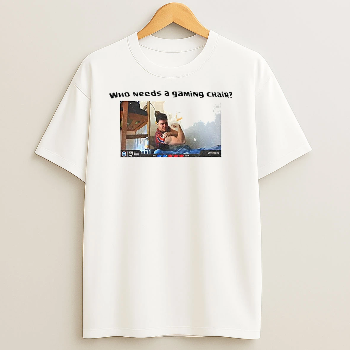 Clash Royale Ian77 Who Needs A Gaming Chair T Shirts