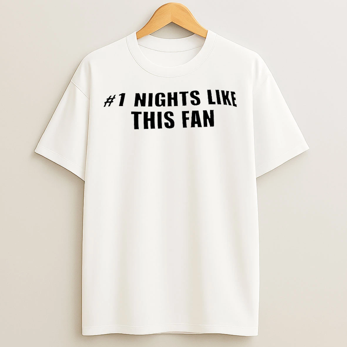 Classic 1 Nights Like This Fan T Shirts