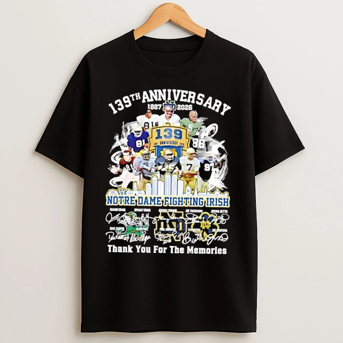 Classic 139th Anniversary 1887 2026 Notre Dame Fighting Irish Legends Thank You For The Memories T Shirts