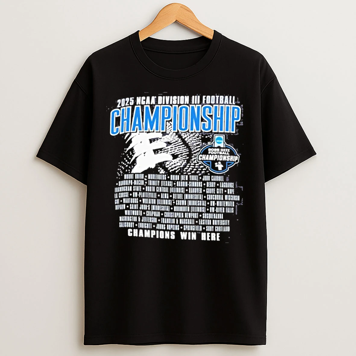 Classic 2025 Ncaa Diii Football Championship T Shirts
