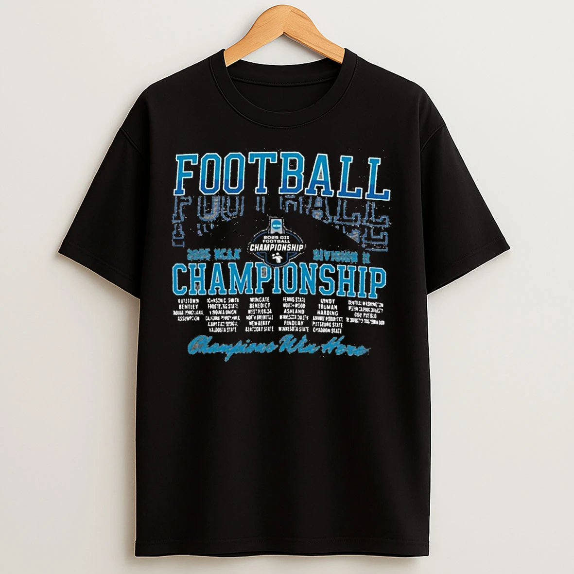 Classic 2025 Ncaa Division Ii Football 1st Round T Shirts