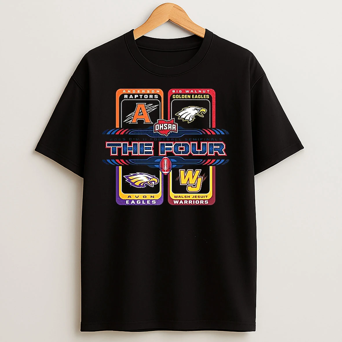 Classic 2025 Ohsaa Football Division 2 The Four T Shirts