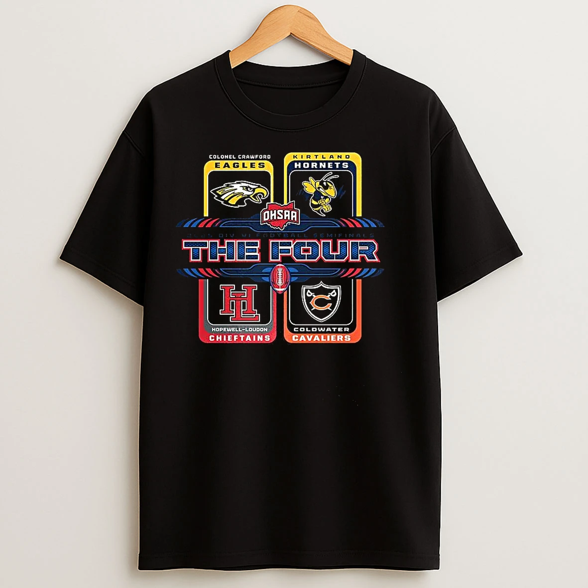 Classic 2025 Ohsaa Football Division 6 The Four T Shirts