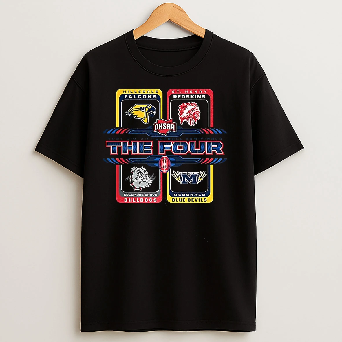 Classic 2025 Ohsaa Football Division 7 The Four T Shirts