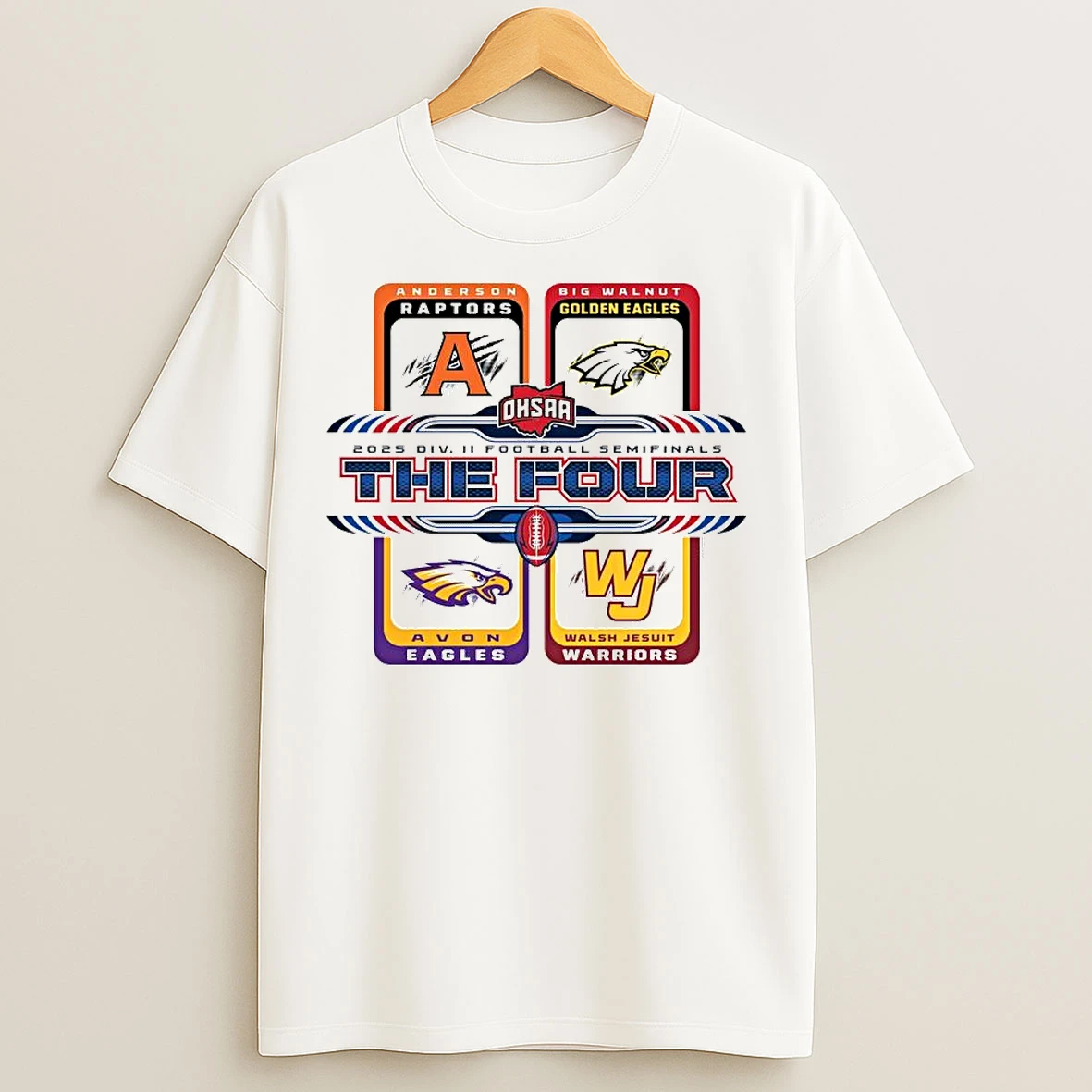 Classic 2025 Ohsaa Division 2 Football State Semi Finals The Four Ornaments T Shirts