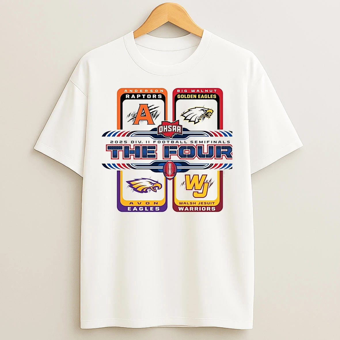Classic 2025 Ohsaa Football D2 The Four Teams T Shirts