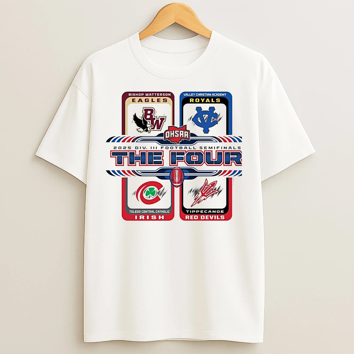 Classic 2025 Ohsaa Football D3 The Four Teams T Shirts