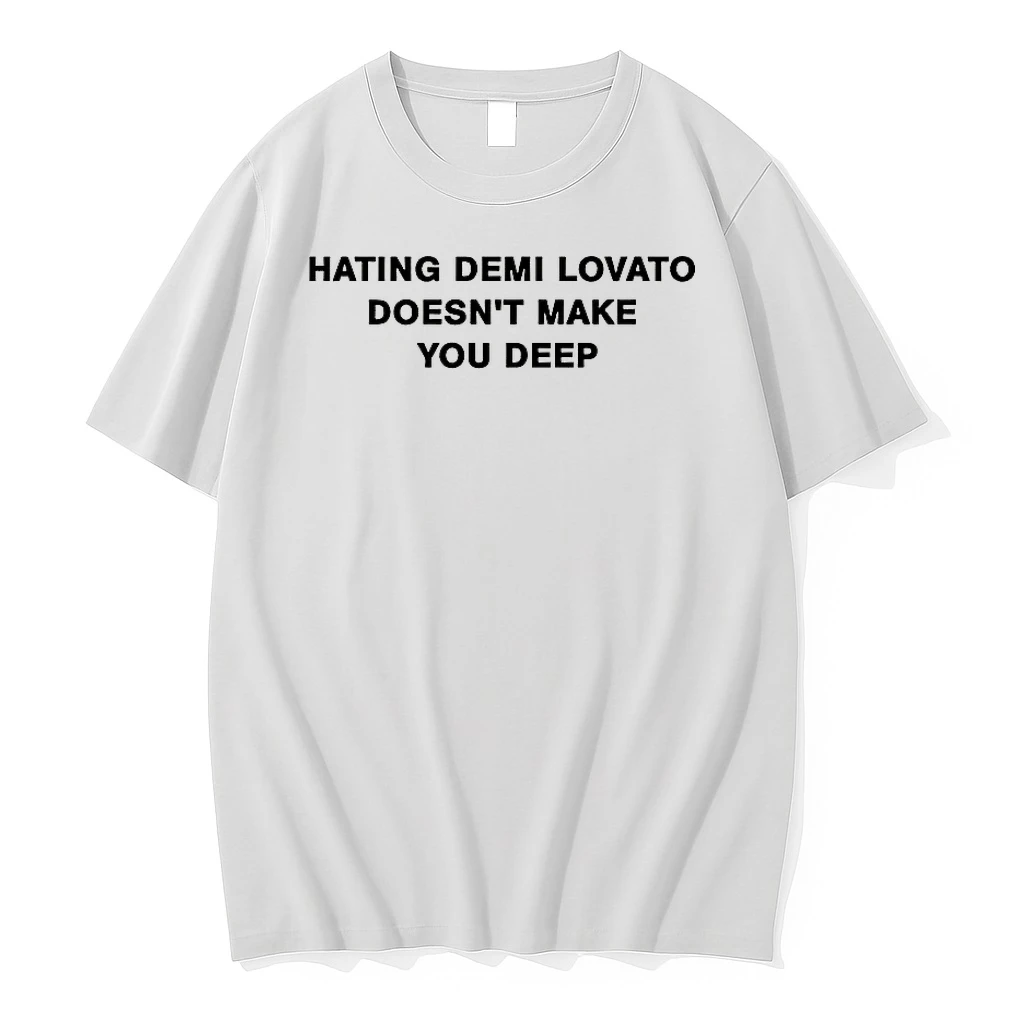 Classic Addison Rae Hating Demi Lovato Doesnt Make You Deep T Shirts