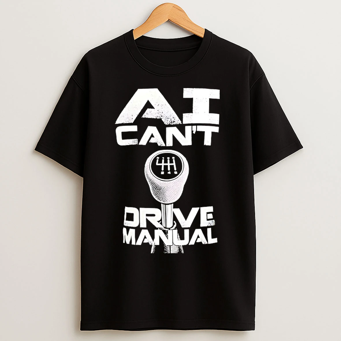 Classic Ai Cant Drive Manual T Shirts