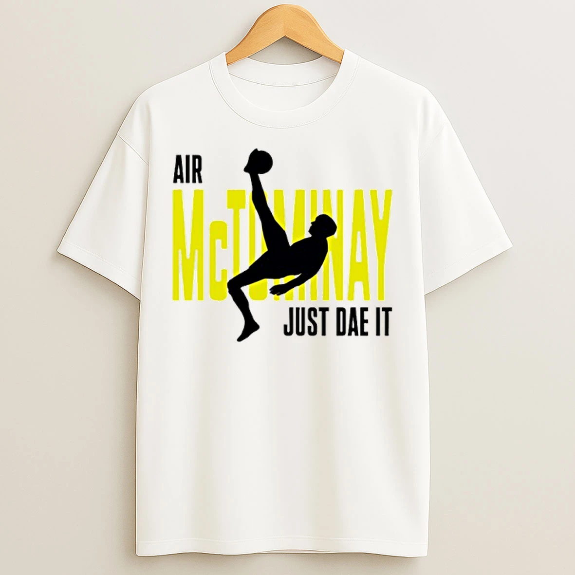 Classic Air Scott Mctominay Just Dae It Napoli Fc T Shirts
