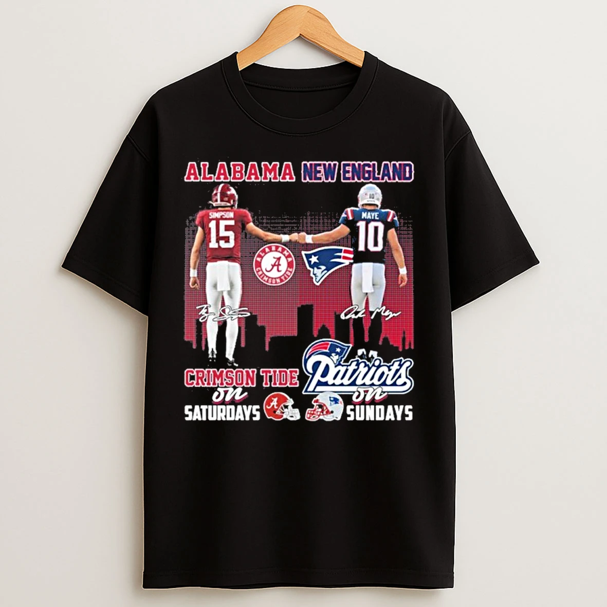 Classic Alabama Simpson On Saturdays And New England Patriots Maye On Sundays T Shirts