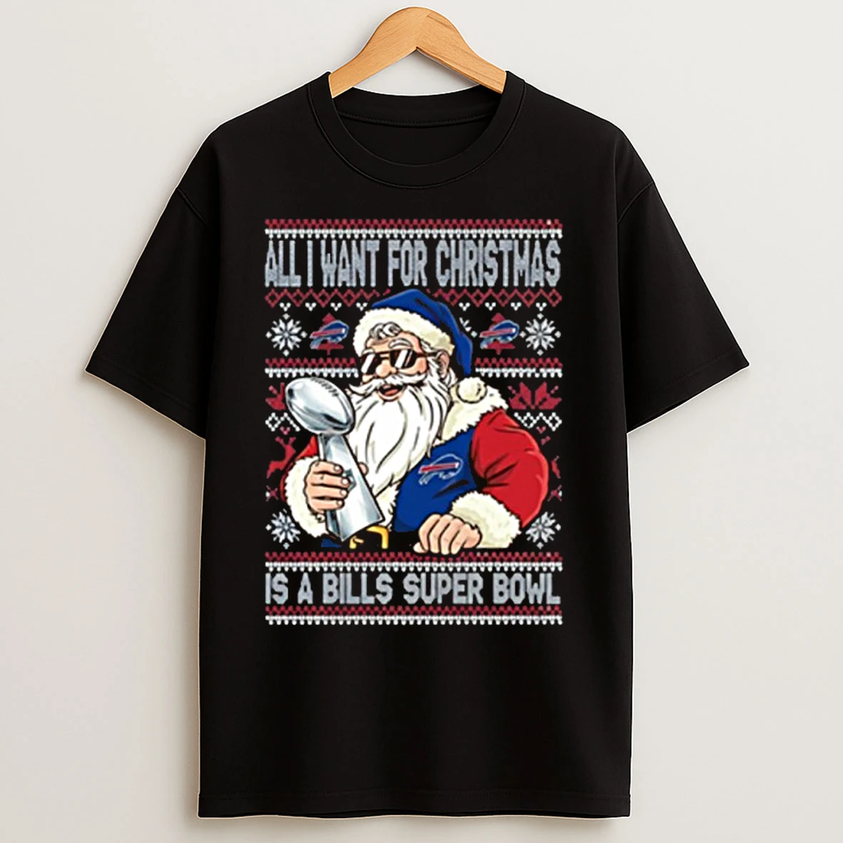 Classic All I Want For Christmas Is A Bills Super Bowl T Shirts