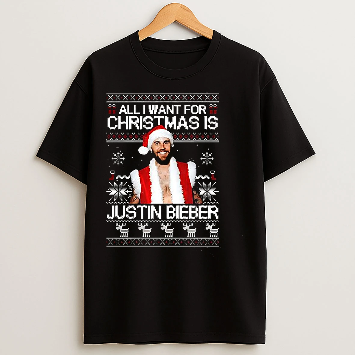Classic All I Want For Christmas Is Justin Ugly T Shirts