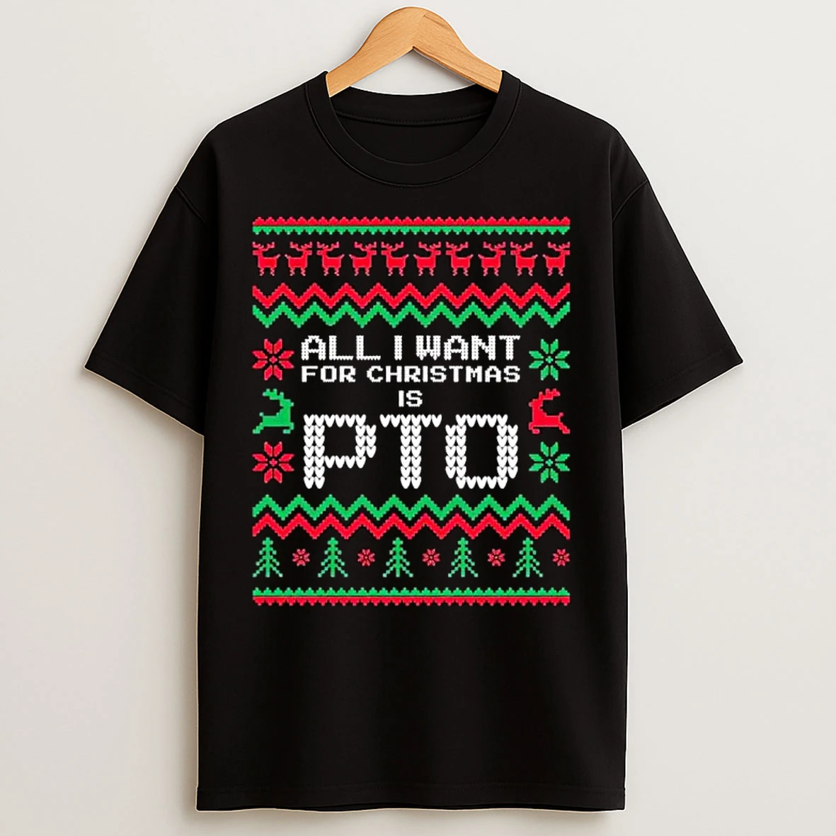 Classic All I Want For Christmas Is Pto Ugly Christmas Ornaments T Shirts