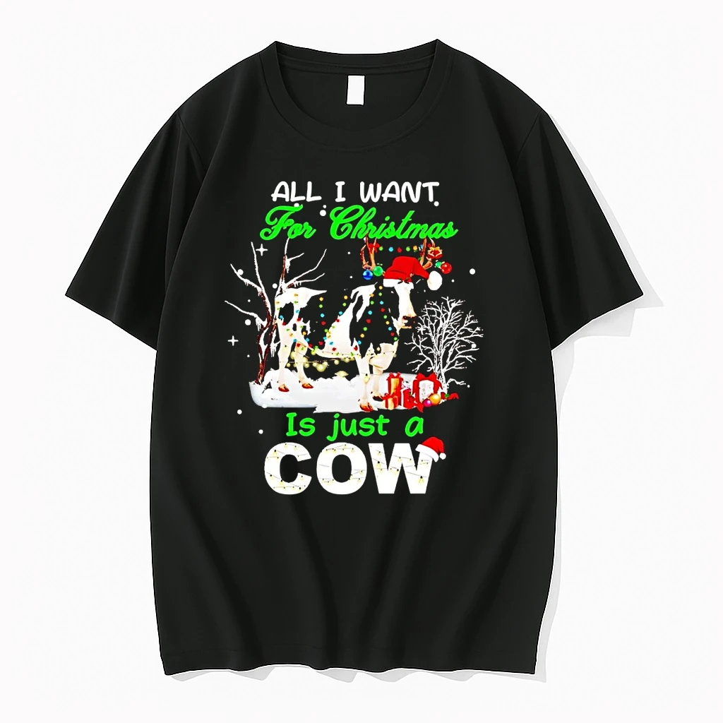 Classic All I Want For Christmas Is Just A Cow T Shirts