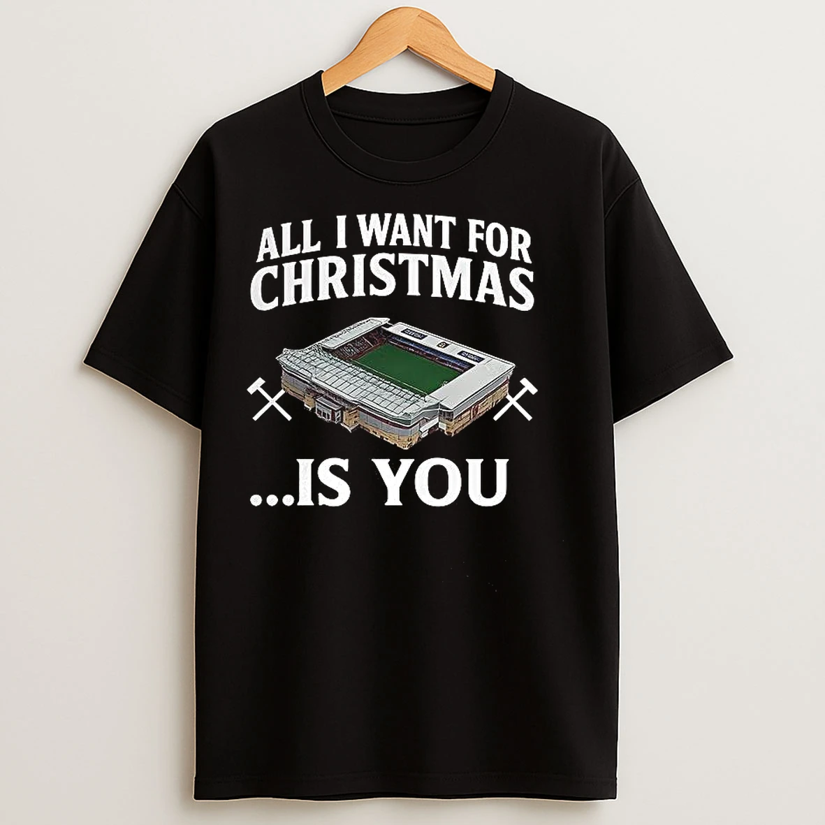 Classic All I Want For Christmas Is You Westham Stadium T Shirts