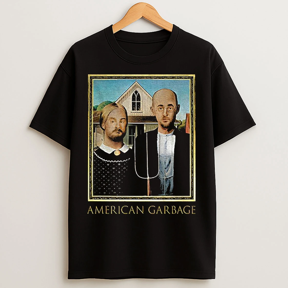 Classic American Gothic American Garbage Parody T Shirts