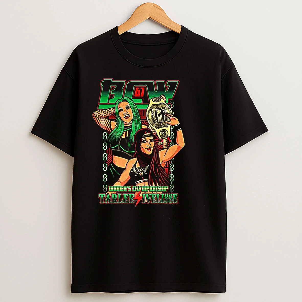 Classic Bcw 67 Womens Championship Tarlee Ivelisse T Shirts