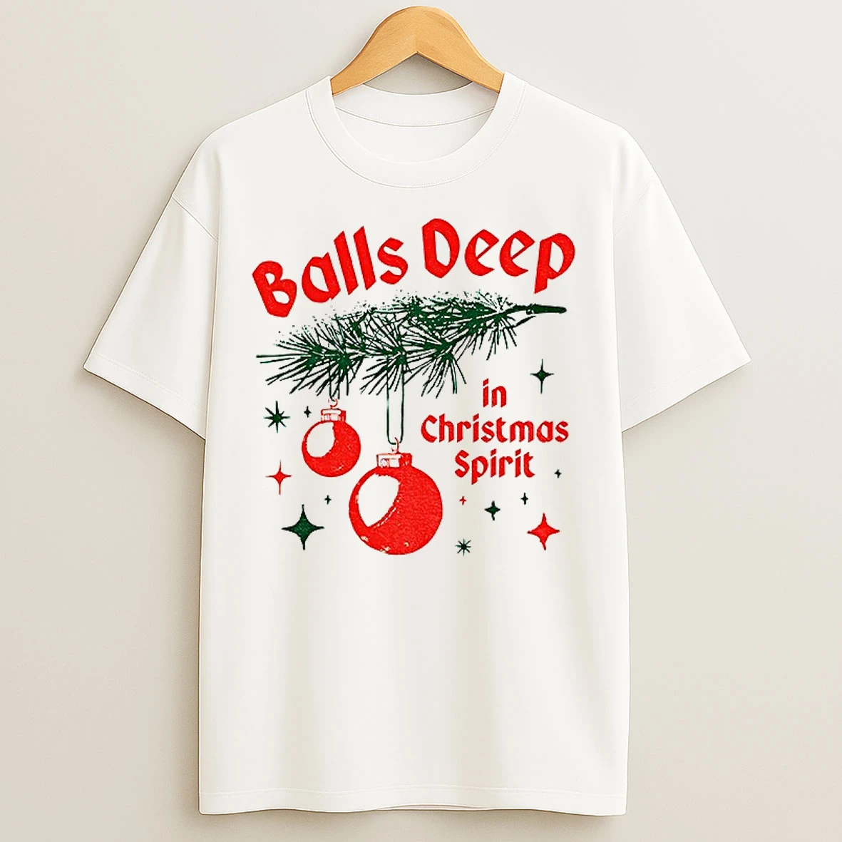 Classic Balls Deep In Christmas Spirit Xmas 2025 T Shirts