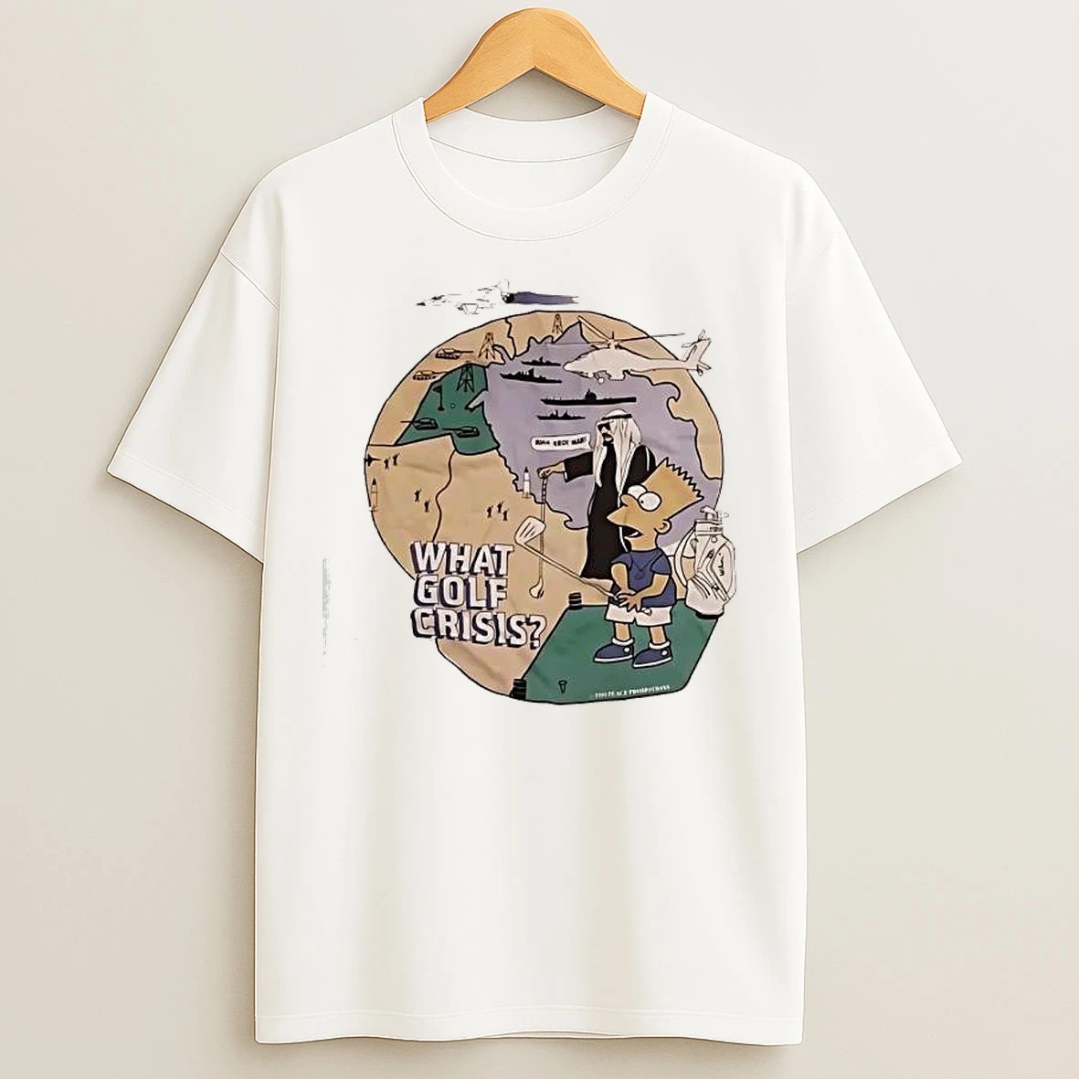Classic Bart Simpson Saddam Hussein Gulf War What Golf Crisis T Shirts