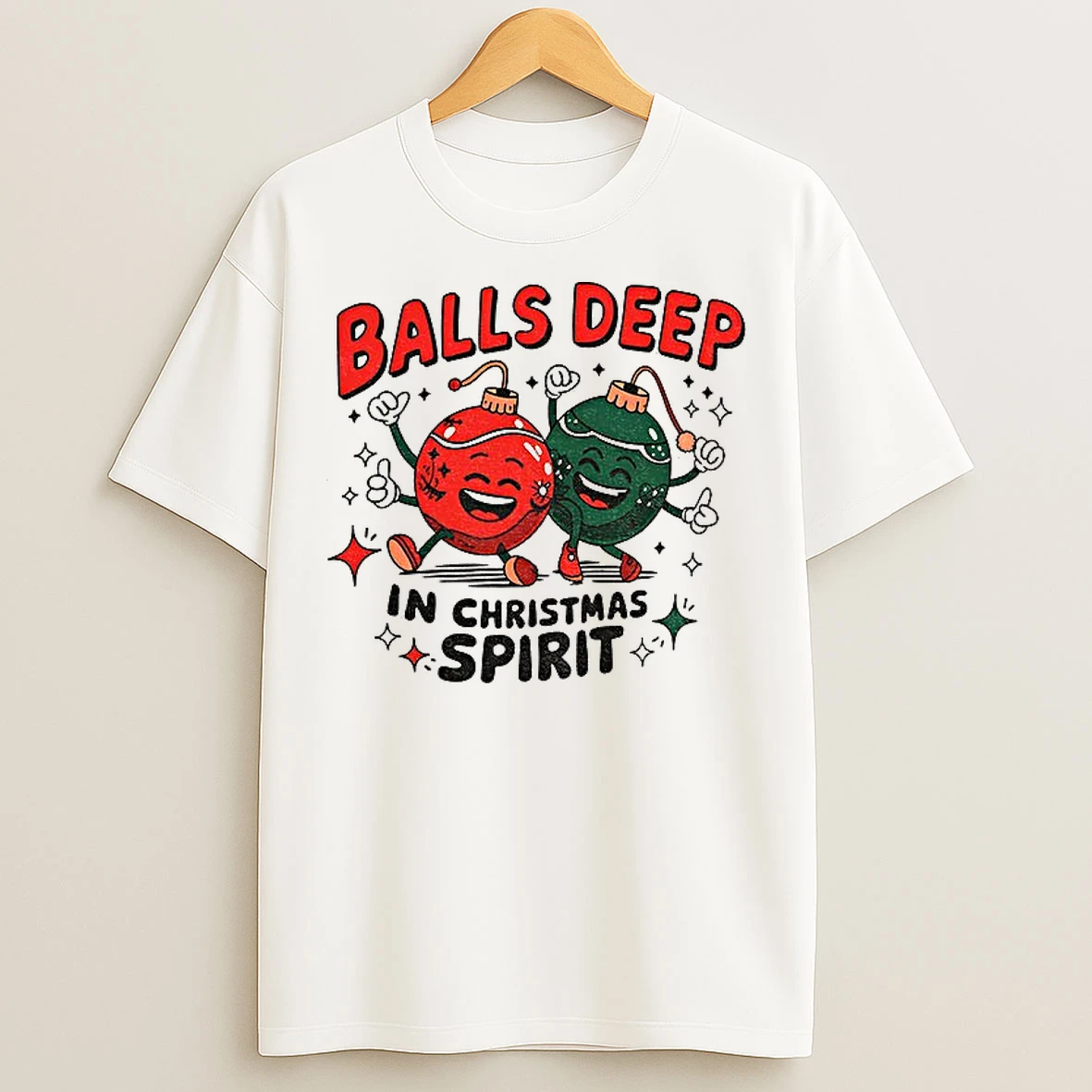 Classic Baubles Balls Deep In Christmas Spirit Merry Christmas T Shirts