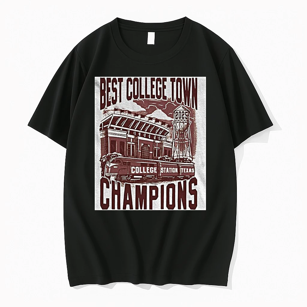 Classic Best College Town Champions 2025 College Station Texas T Shirts