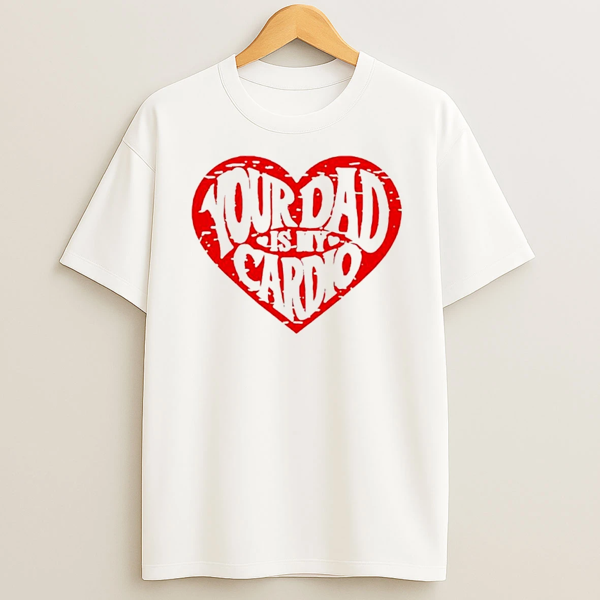 Classic Bri Blossom Wearing You Dad Is My Cardio T Shirts