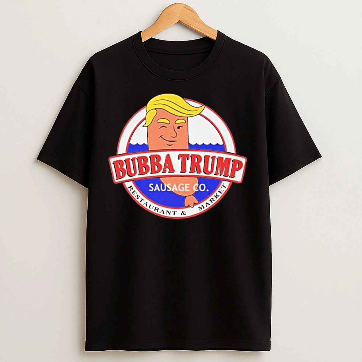 Classic Bubba Trump Sausage Co T Shirts