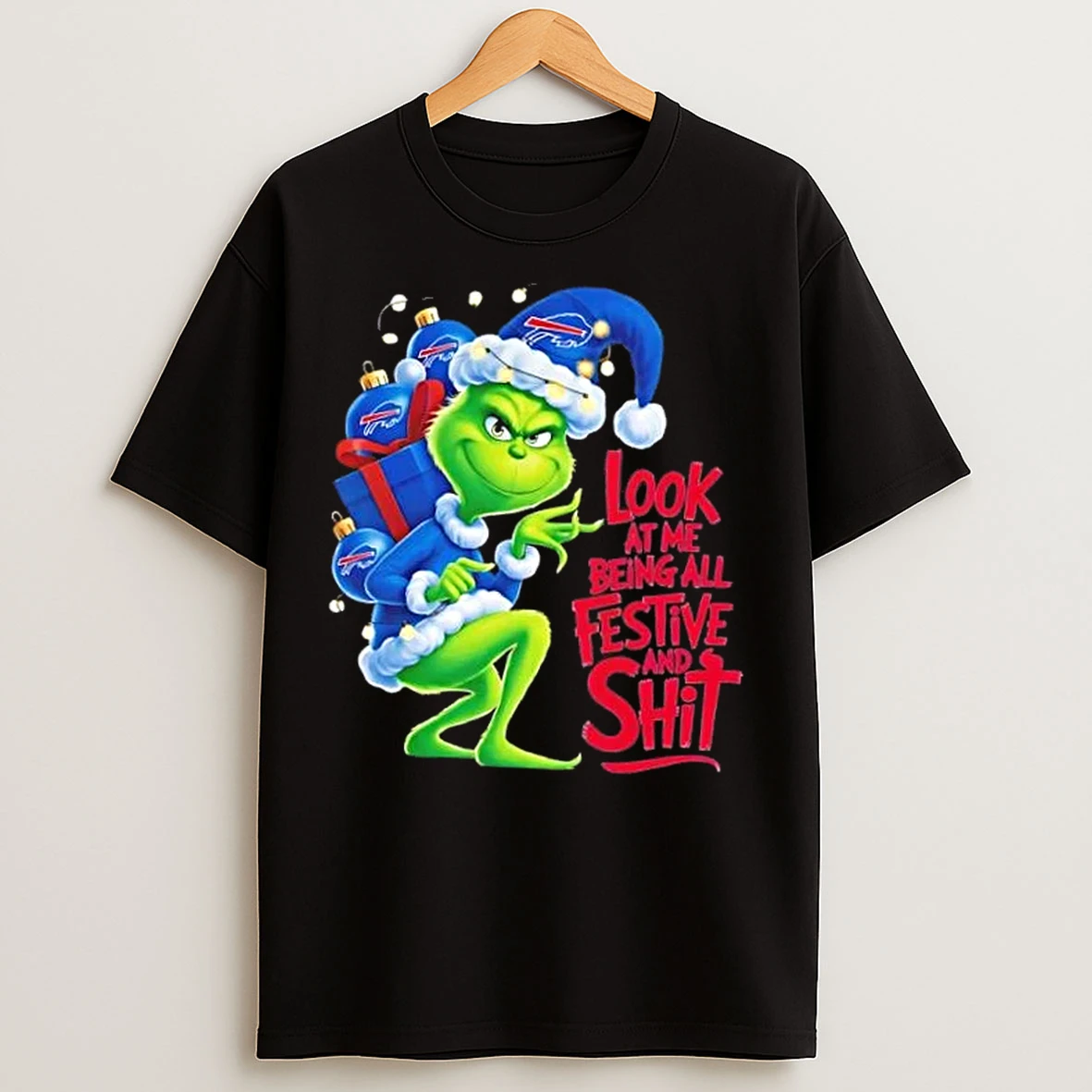 Classic Buffalo Bills Grinch Christmas Lights Look At Me Being All Festive And Shit T Shirts