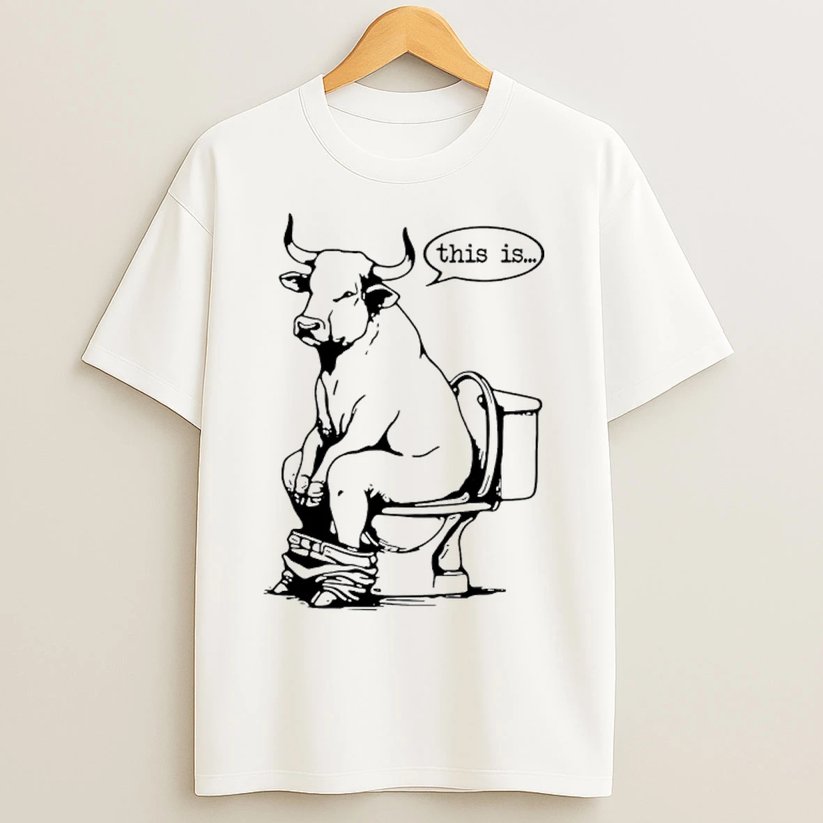 Classic Bull This Is Bullshit Funny T Shirts