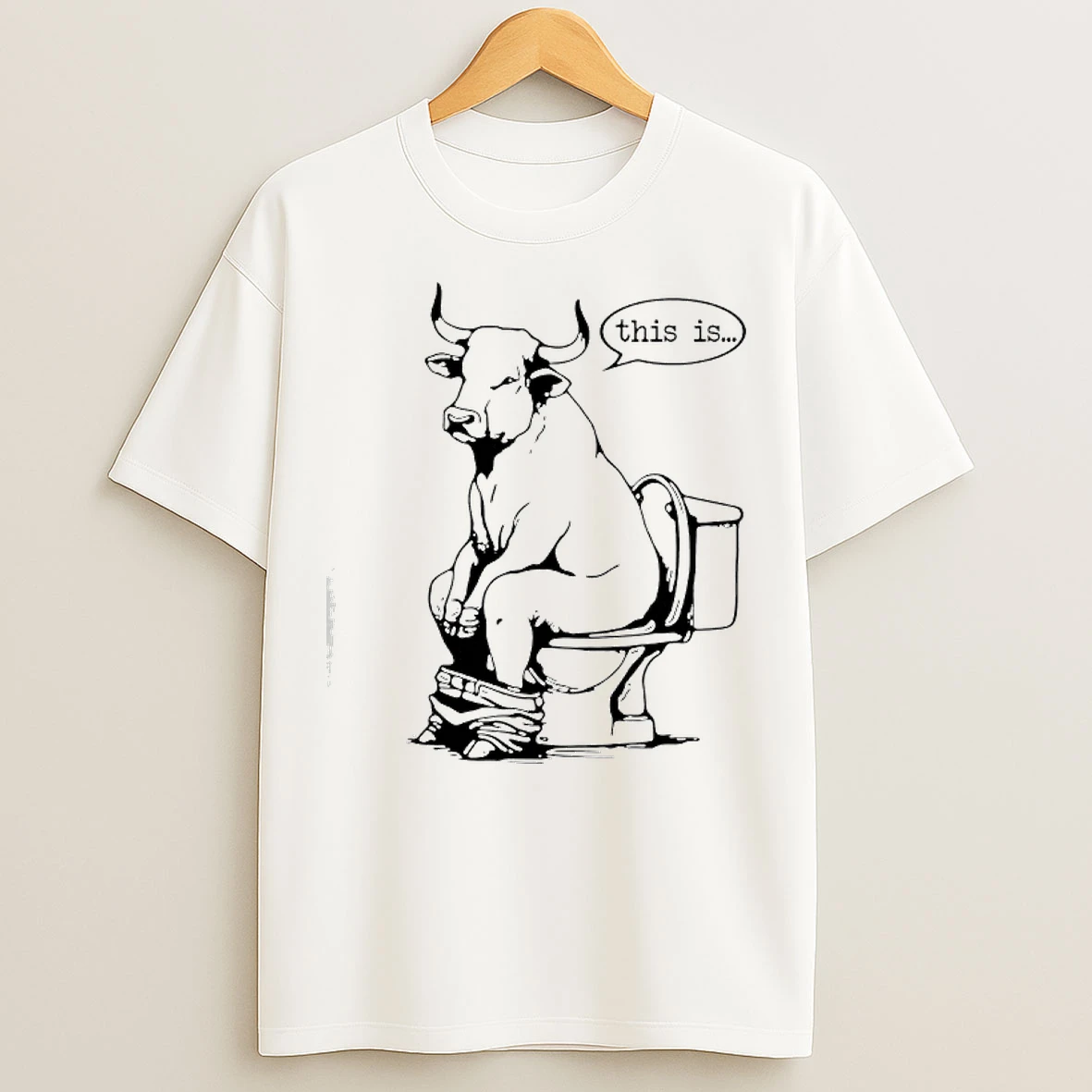 Classic Bulll Sitting On Toilet This Is Bullshit T Shirts