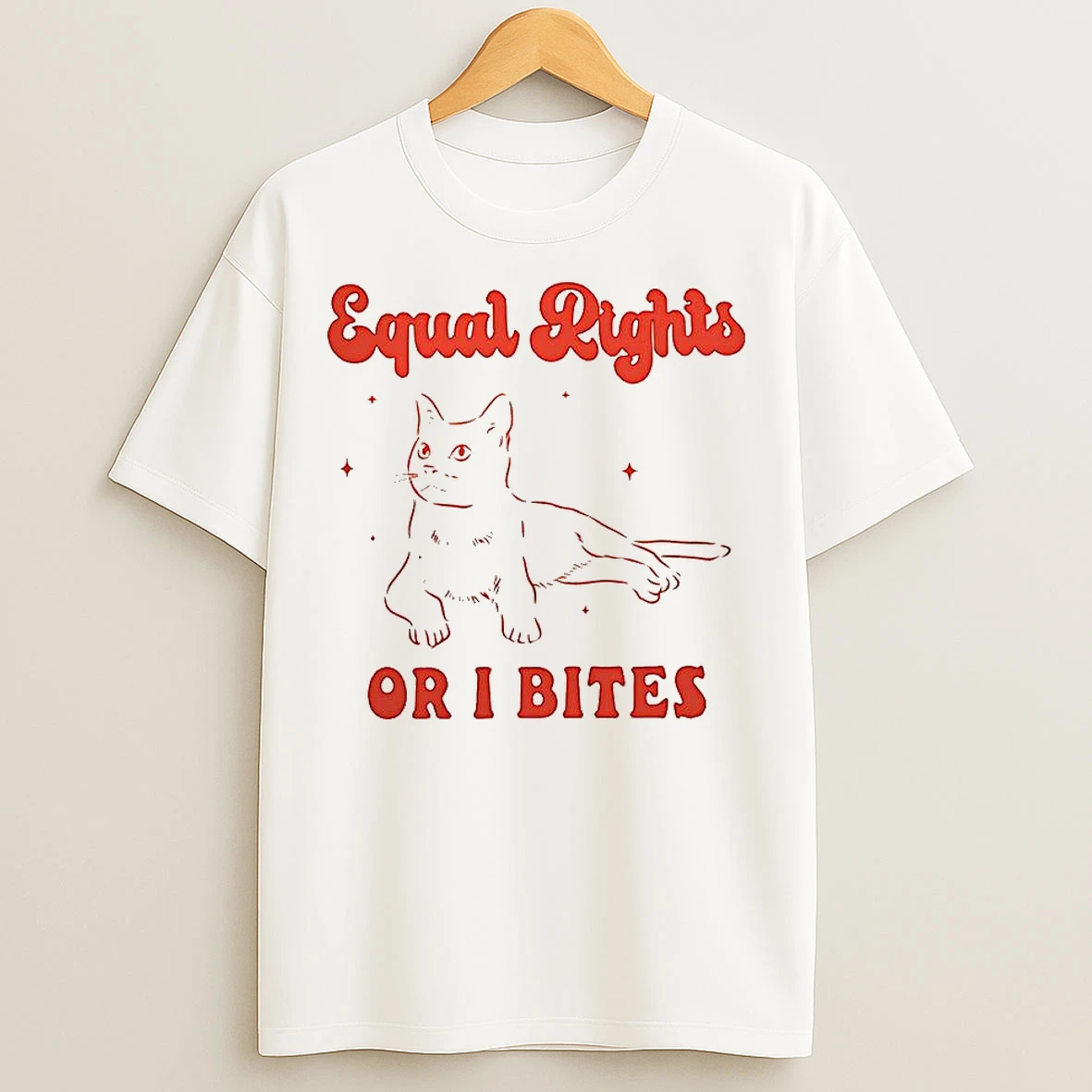 Classic Cat Equal Rights Or I Bites T Shirts