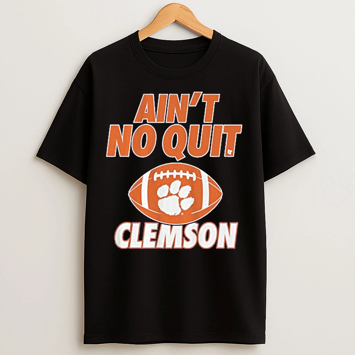 Classic Clemson Football Aint No Quit T Shirts