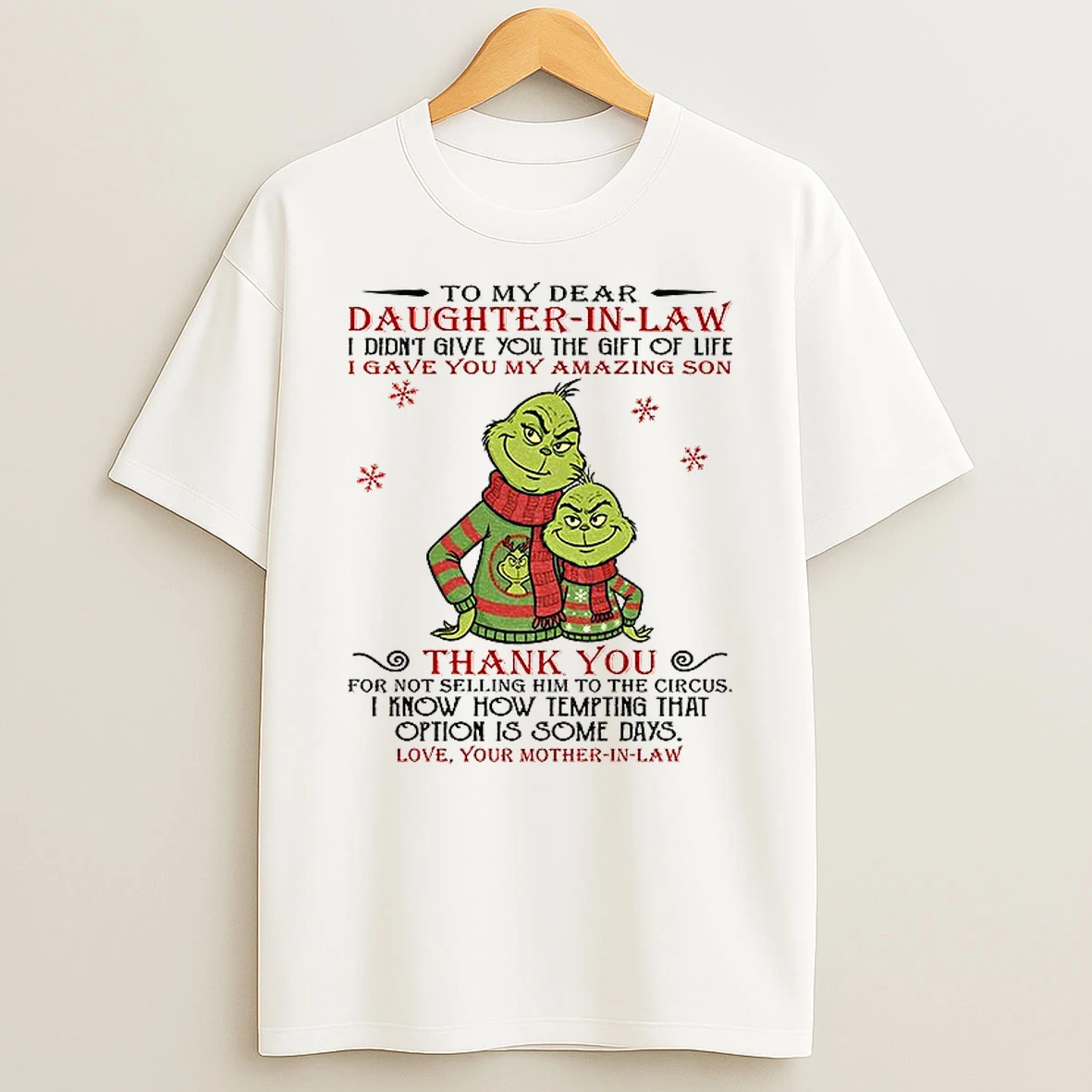 Classic Couple Grinch Santa To My Dear Daughter In Law I Didnt Give You The Gift Of Life Christmas T Shirts