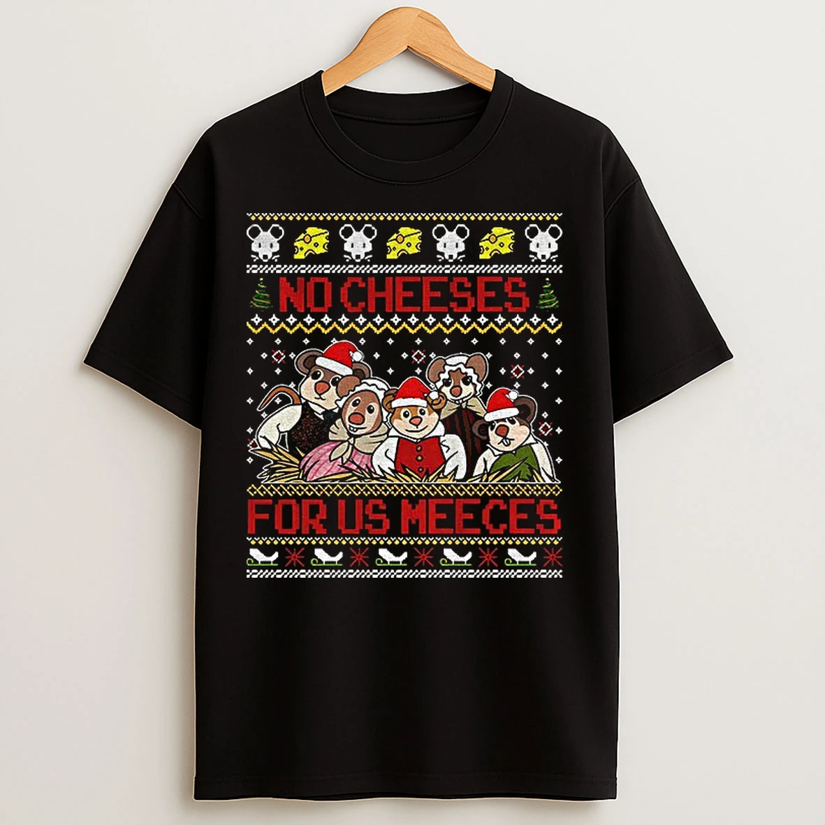 Classic Cute Cheese Lover Festive No Cheeses For Us Meeces Christmas T Shirts