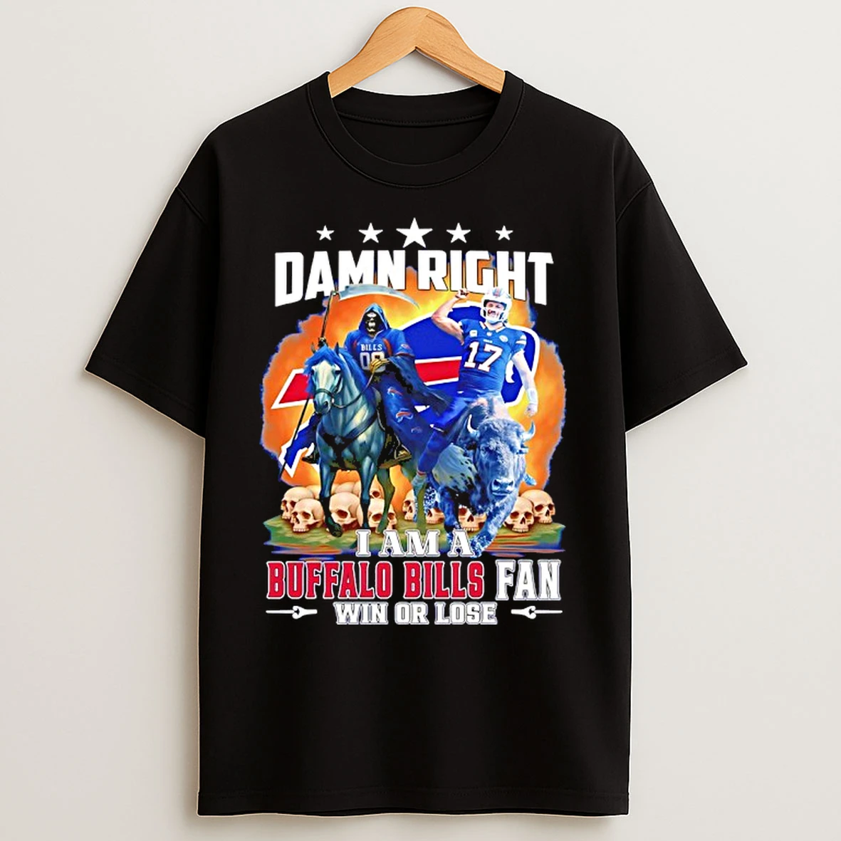Classic Damn Right I Am A Buffalo Bills Fan Win Or Lose Reaper And Skull T Shirts